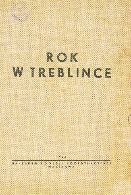Photo 09 Jankiel Wiernik Rok w Treblince 1944